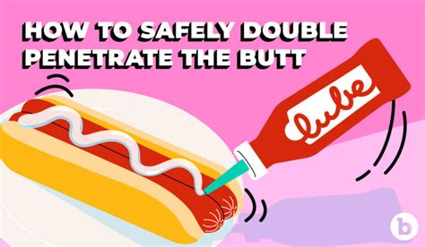Double Anal Penetration 15 Best Double Ass Penetration Tips