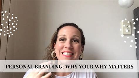 Personal Branding Why Your Why Matters Youtube