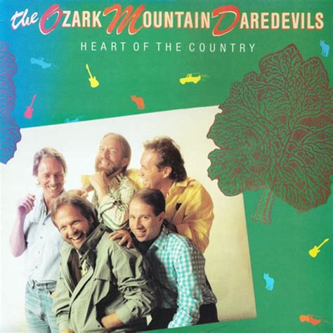 Ozark Mountain Daredevils - Heart Of The Country Lyrics and Tracklist ...