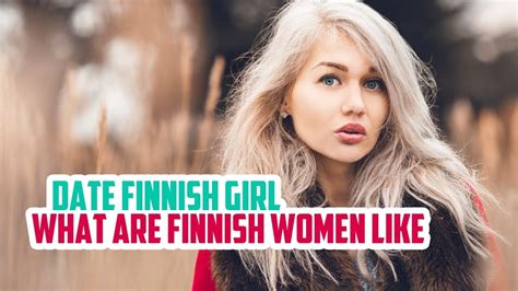 💙 Finnish Girlfriend The 3 Steps To Getting One Youtube