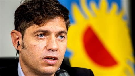 Qué Respondió Kicillof A Las Críticas Sobre La Cantidad De Designación