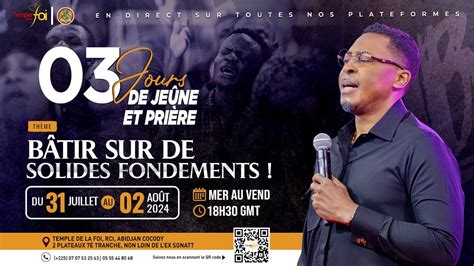 JEÛNE ET PRIÈRE 3ÈME JOUR 02 AOÛT 2024 TEMPLE DE LA FOI YouTube