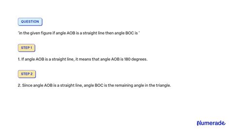 SOLVED In The Given Figure If Angle AOB Is A Straight Line Then Angle