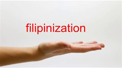 How to Pronounce filipinization - American English - YouTube