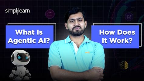 What Is Agentic AI and How Does It Work? | Agentic AI Tutorial ...