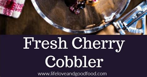 Fresh Cherry Cobbler Punchfork