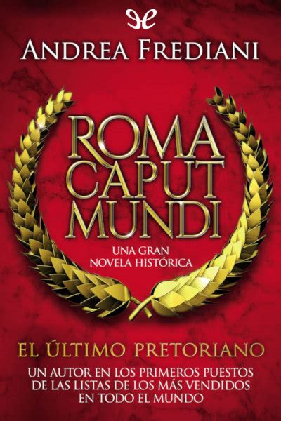 Ebookelo Listado De Ebooks De La Serie Roma Caput Mundi Pagina 1