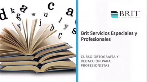 Curso Ortografía Y Redacción Para Profesionistas 👌 Youtube