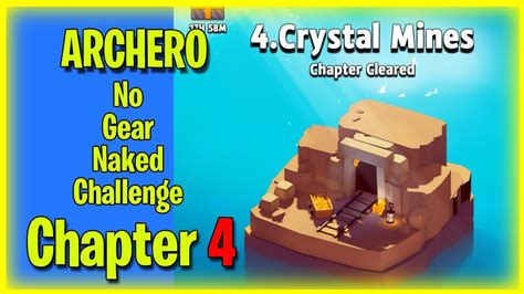 Archero No Gear Naked Chapter Challenge And Guide Youtube