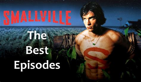 Smallville: The Best Episodes