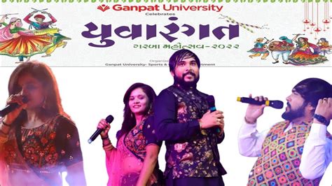 Ganpat University Celebrates Yuva Rangat Sagar Patel Teja