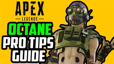 Apex Legends How To Play Octane Guide Tips And Tricks Youtube