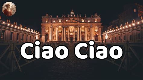 La Rappresentante Di Lista Ciao Ciao Testo Lyrics La Playlist