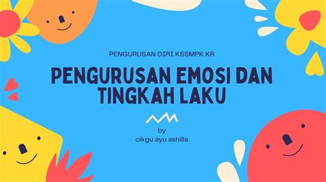 Pengurusan Emosi Dan Tingkahlaku Bab 4 Kemahiran Mengurus Emosi Dan