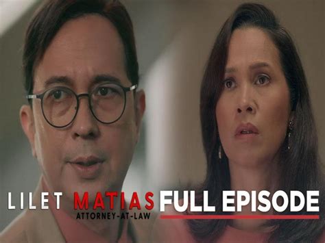 Lilet Matias Attorney At Law Full Episode 52 May 16 2024 Lilet