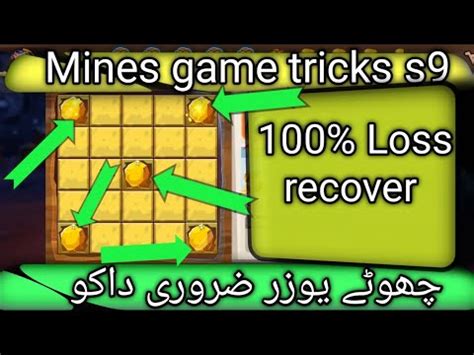 Mines Game Tricks Loss Recover Today Bast Mines Game Trick Apna