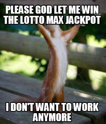 Lotto Winner Meme Captions Quotes