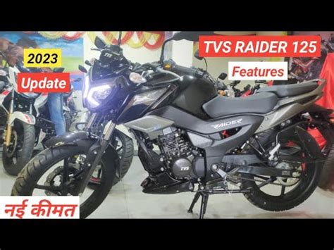 2023 New Tvs Raider 125 Bs6 Second Top Model Features Mileage On Road