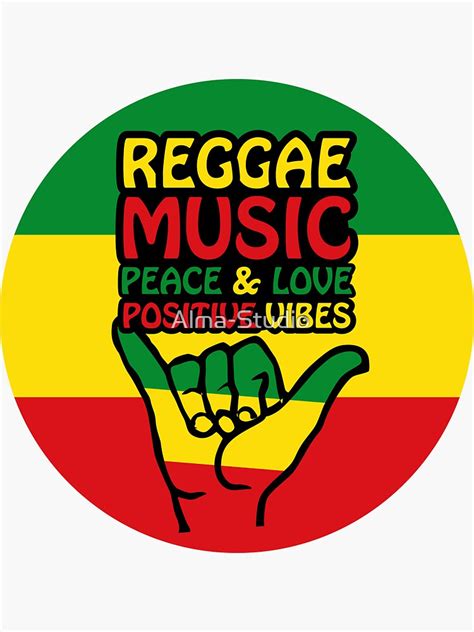 Reggae Music With Positive Sayings And Shaka Hand Aloha Sign Sticker