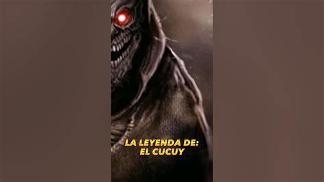 La Leyenda De El Cucuy Viral Datos Fantasmas Leyenda Cucuy Youtube