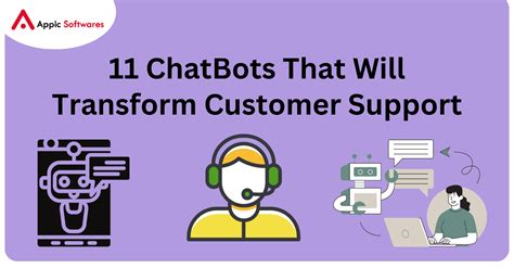 11 Chatbots That Will Transform Customer Support