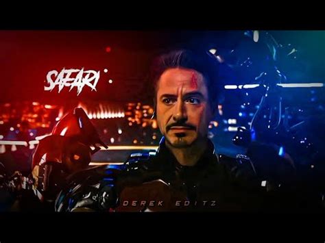 Safari Ironman Edit Ironman Edit Tony Stark Safari Edit Derek