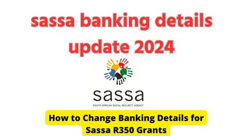 Sassa Banking Details Update 2024 A Comprehensive Guide On How To Update Your Banking Information