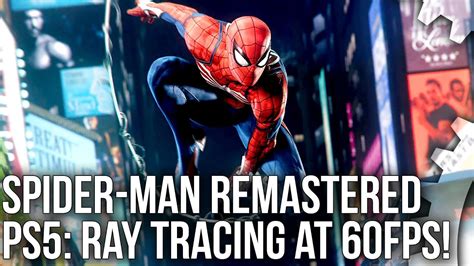 Spider Man Remastered Ps Vs Ps Pro Performance Ray Tracing Fps