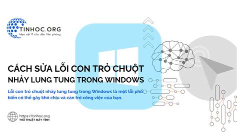 Cách sửa lỗi con trỏ chuột nhảy lung tung trong Windows TINHOC ORG