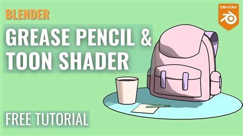 Blender Grease Pencil Toon Shader Tutorial Cartoon Anime Youtube