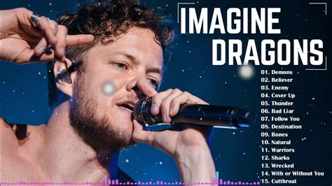 Imagine Dragons Greatest Hits Collection Full Album The Best Songs Of Imagine Dragons 2022