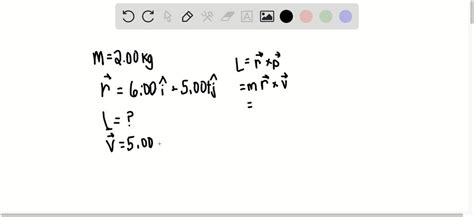 The Position Vector Of A Particle Of Mass 2 00 Kg As A Function Of Time