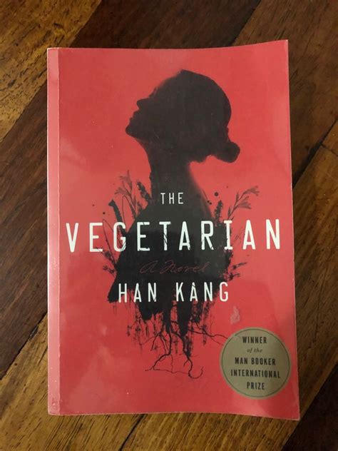 The Vegetarian By Han Kang Hobbies And Toys Books And Magazines Fiction