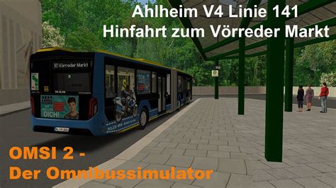 Omsi 2 Ahlheim V4 Linie 141 Hinfahrt zum Vörreder Markt MAN NLC 18C