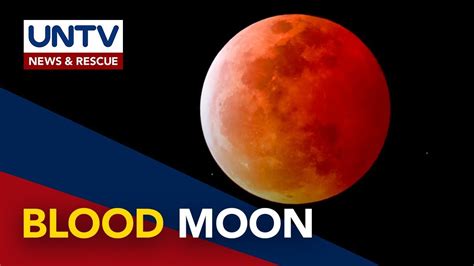 Total Lunar Eclipse Masasaksihan Sa Ph At Iba Pang Bansa Gabi Ng