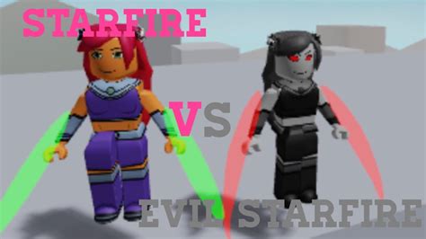 Starfire Vs Evil Starfire Roblox Teen Titans Battlegrounds Skit Youtube