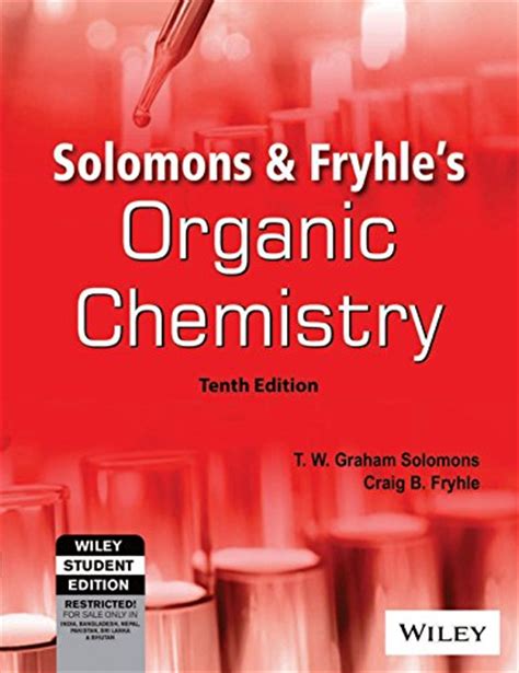 Solomons Organic Chemistry Global Edition Solomons T W Graham