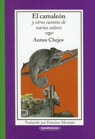 El Camaleon Y Otros Cuentos De Varios Colores The Chameleon And Other