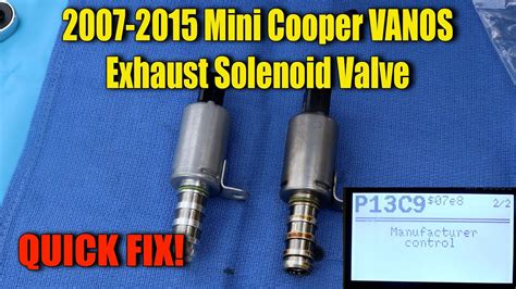 Mini Cooper S R Vanos Exhaust Solenoid Valve Replacement