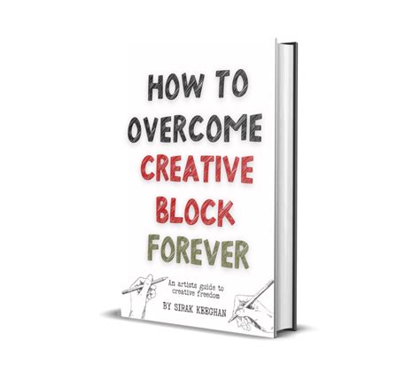 How To Overcome Creative Block Forever