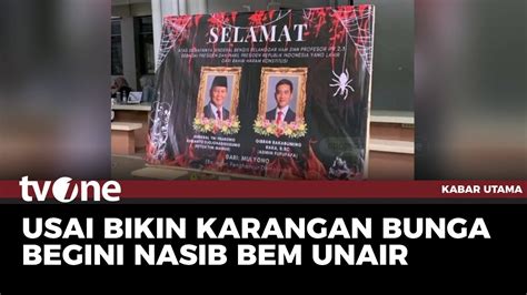 Buntut Karangan Bunga Sarkas Bem Fisip Unair Kabar Utama Tvone Youtube