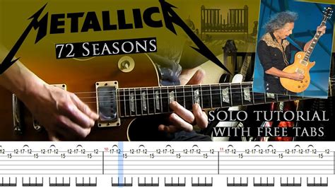 Metallica 72 Seasons Guitar Solo Lesson With Tablatures And Backing Tracks Youtube