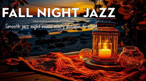 Smooth Night Jazz Relaxing Piano Jazz Music Smooth Jazz Instrumental