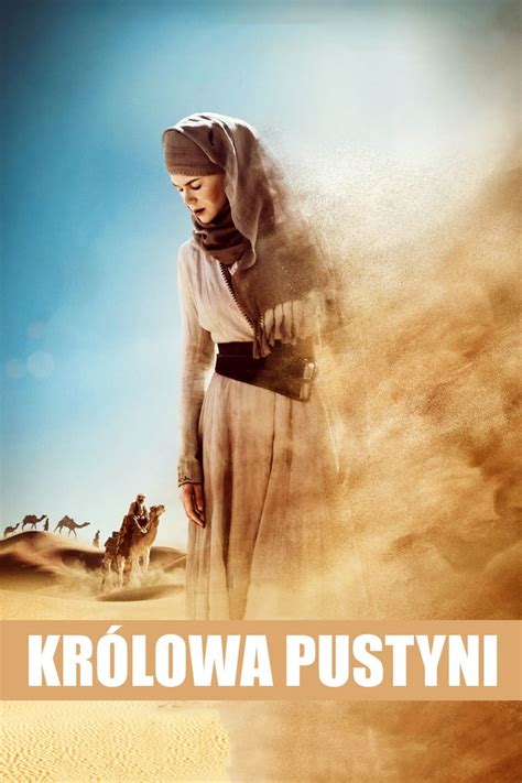 Królowa pustyni 2015 Cały Film i Zwiastun Filmy i seriale online