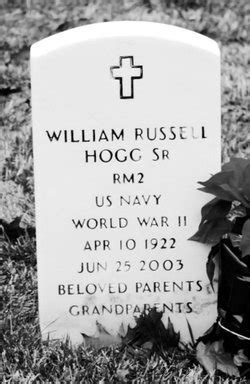 William Russell Hogg SR 1922 2003 Memorial Find A Grave