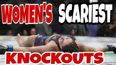 Women S Most Scariest Knockouts In MMA YouTube