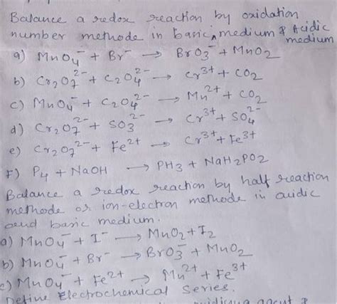 Balance A Redox Reaction By Oxidation Number Methode In Basic Medium And Ac