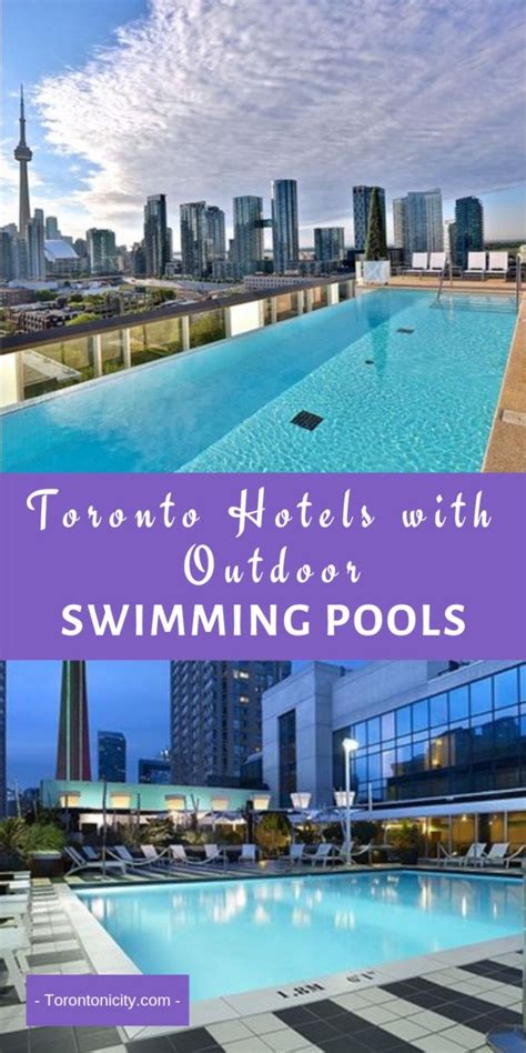 Toronto Hotels with Outdoor Swimming Pools | Toronto hotels, Swimming ...