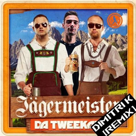 Stream Jägermeister Dimitri K Remix HQ RIP by Maikol01997 Listen