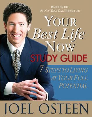 Your Best Life Now Study Guide By Joel Osteen